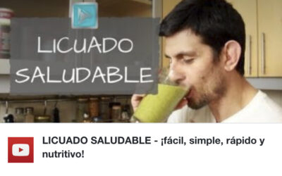 LICUADO SALUDABLE – ¡fácil, simple, rápido y nutritivo!