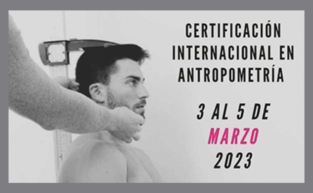 Certificación Internacional en Antropometría – Nivel 1